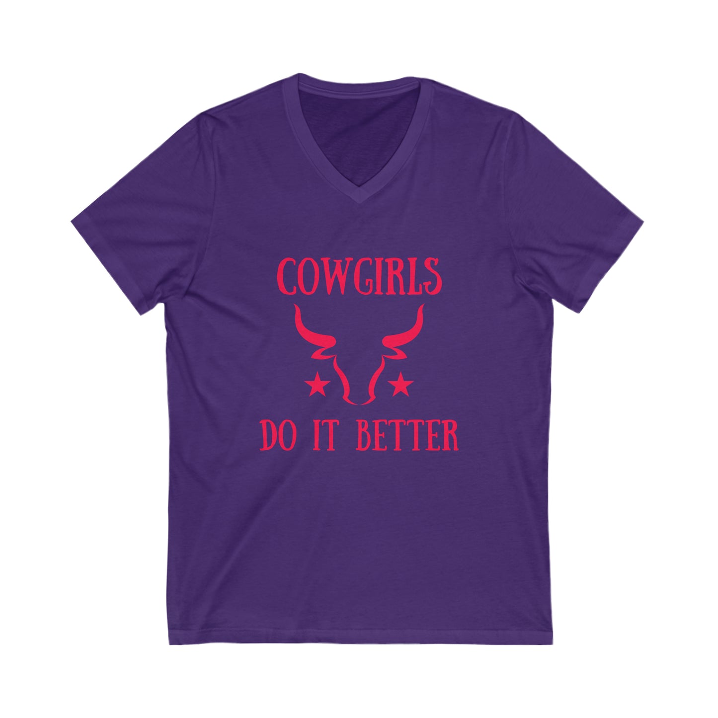 Cowgirls Do It Better - Unisex Jersey Short Sleeve V-Neck Tee