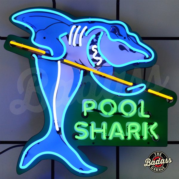 Pool Shark Neon Sign With Backing Badass Garage