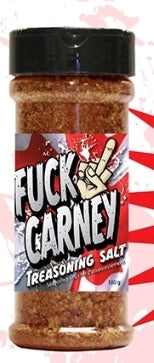 F*CK Carney Treasoning Salt Get sauced