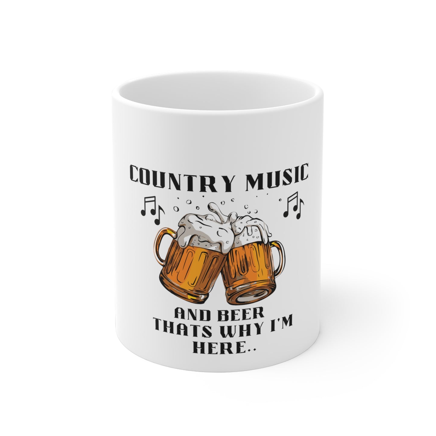 Country Music and Beer - Ceramic Mugs (11oz\15oz\20oz)