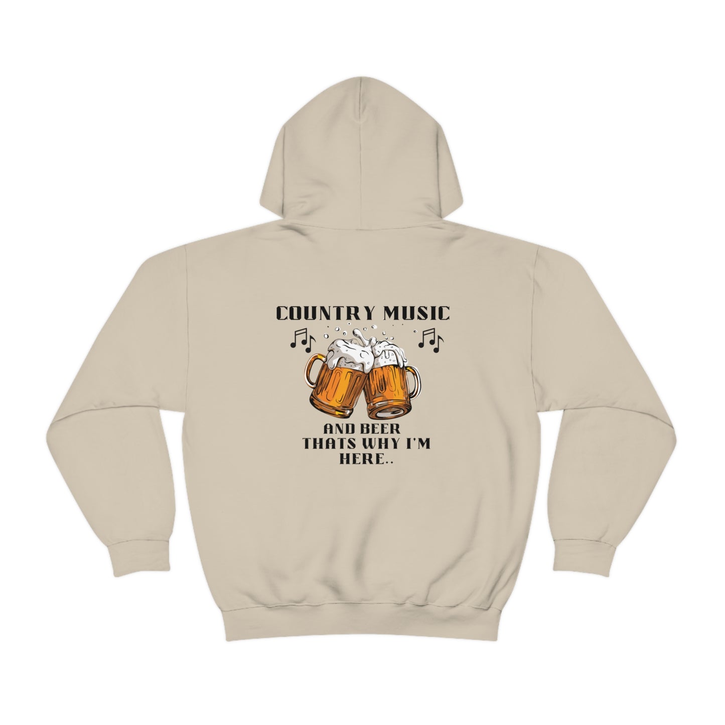 Unisex Heavy Blend™ Hooded Sweatshirt - Country music and beer, thats why I'm here