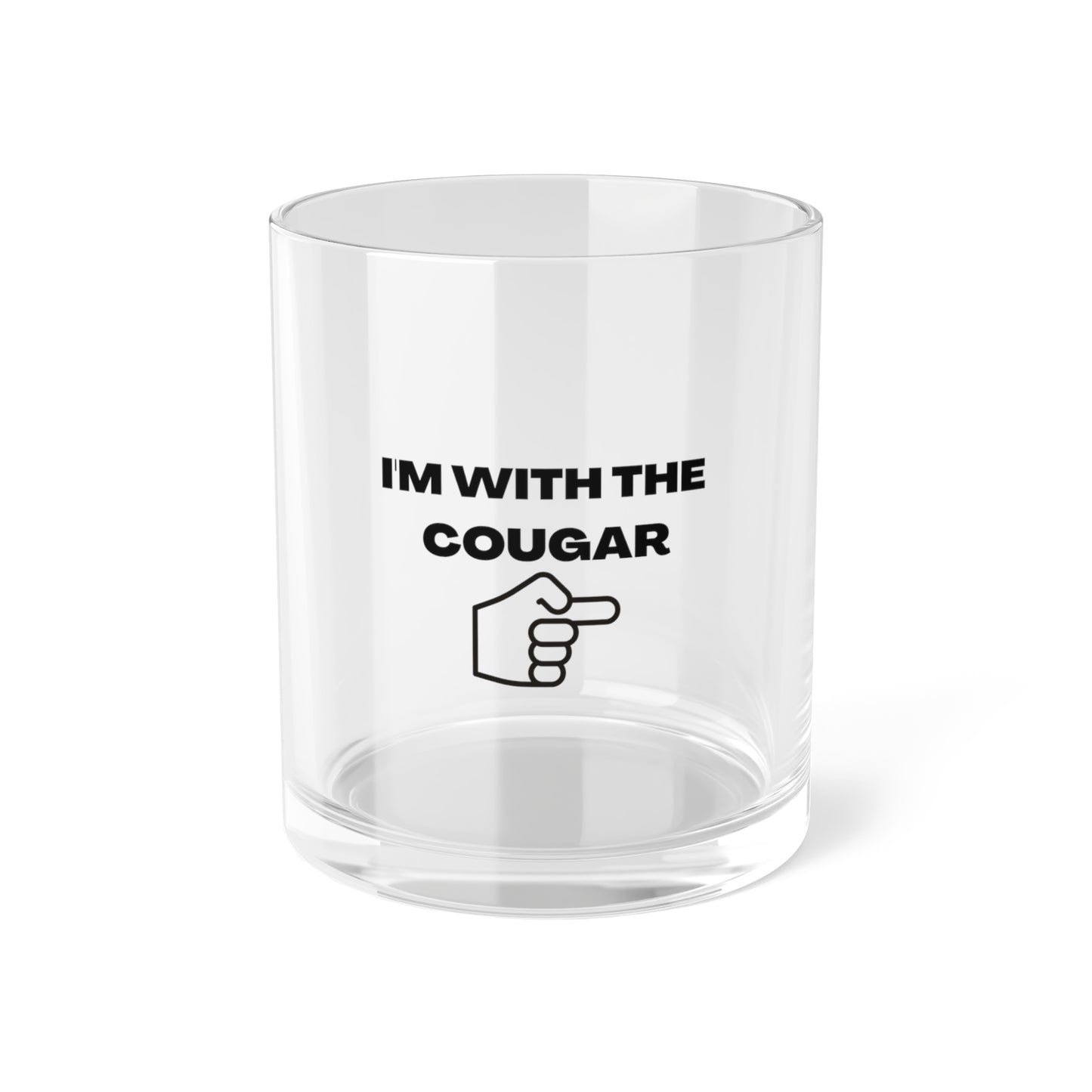 I'm With The Cougar Whisky Glass