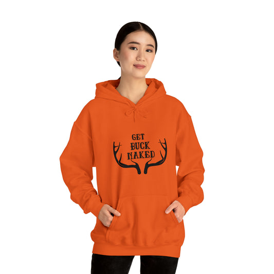 Get buck naked - Unisex Heavy Blend™ Hooded Sweatshirt