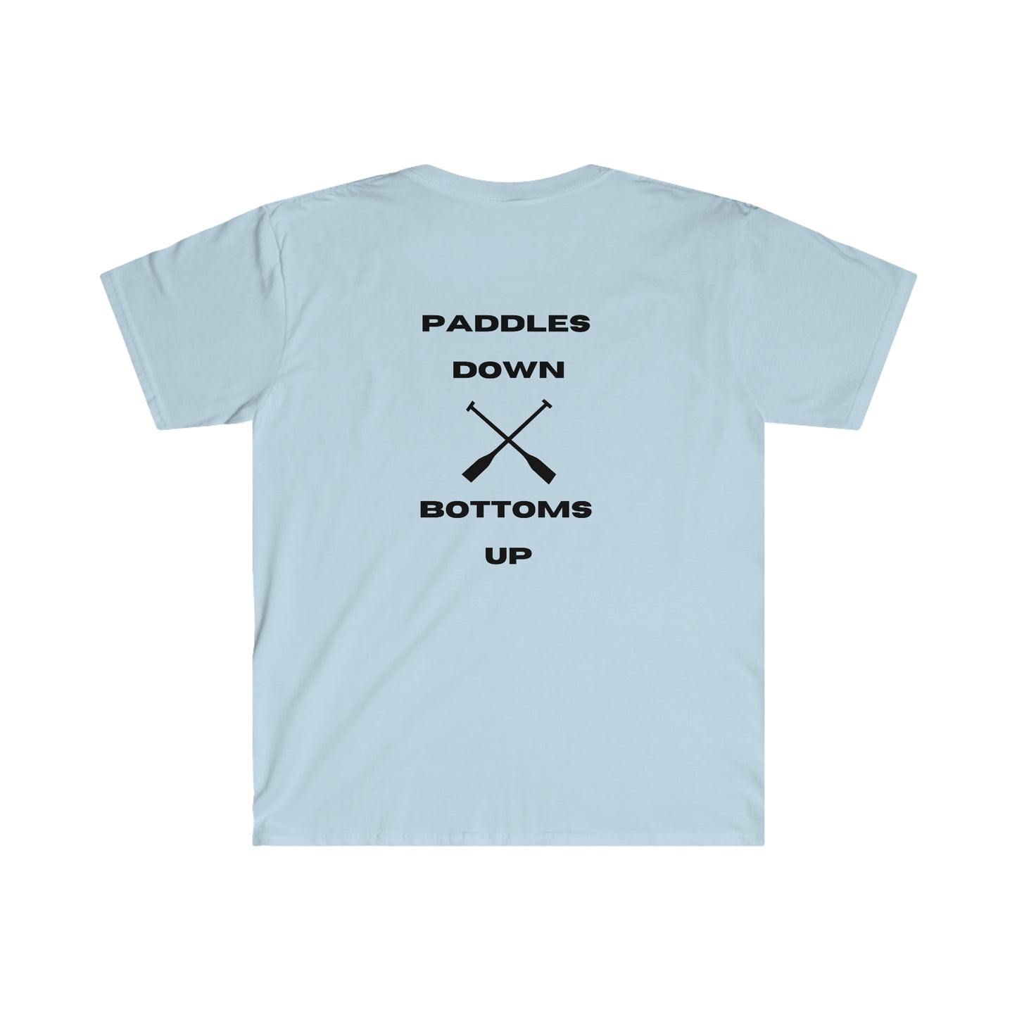 Unisex Softstyle T-Shirt - Paddles Down Bottoms Up