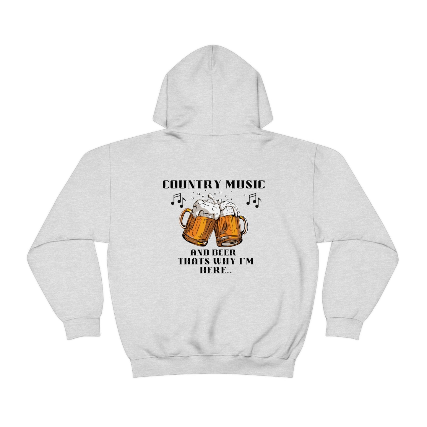 Unisex Heavy Blend™ Hooded Sweatshirt - Country music and beer, thats why I'm here