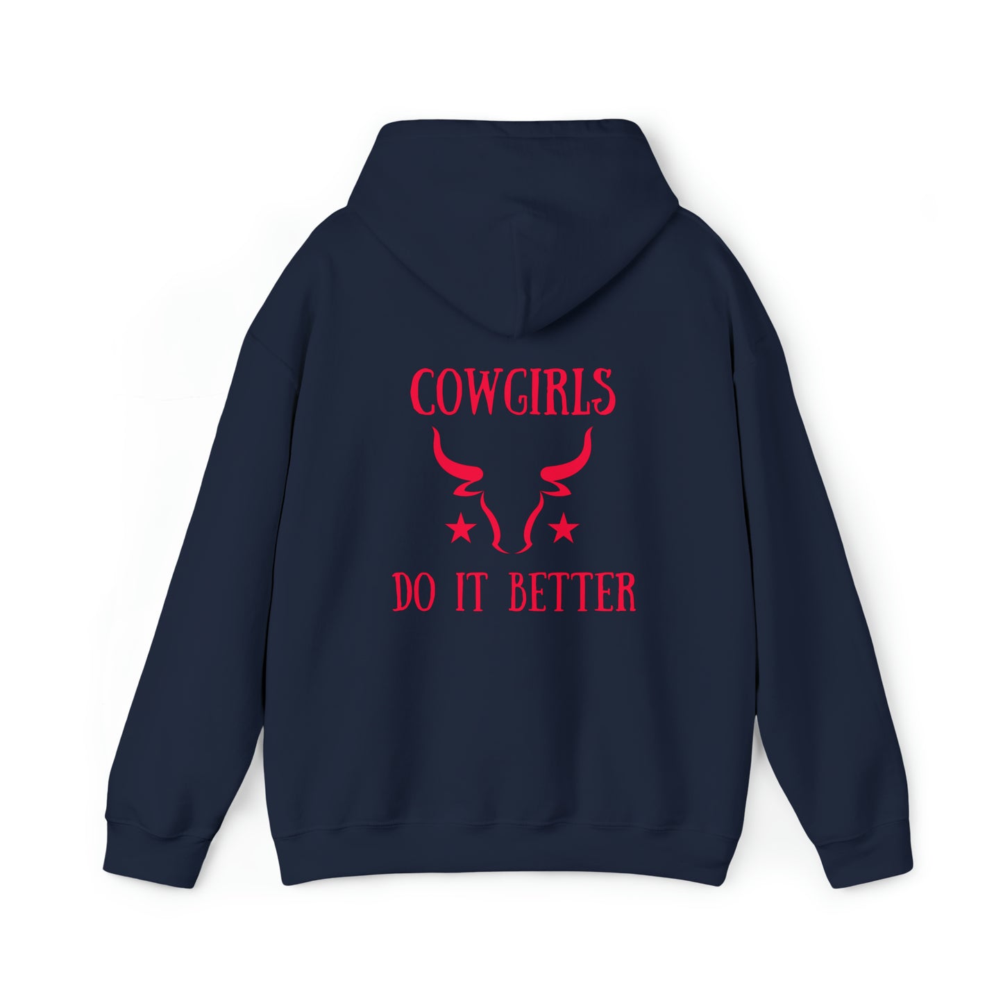 Cowgirls Do It Better Unisex Heavy Blend™ Hooded Sweatshirt