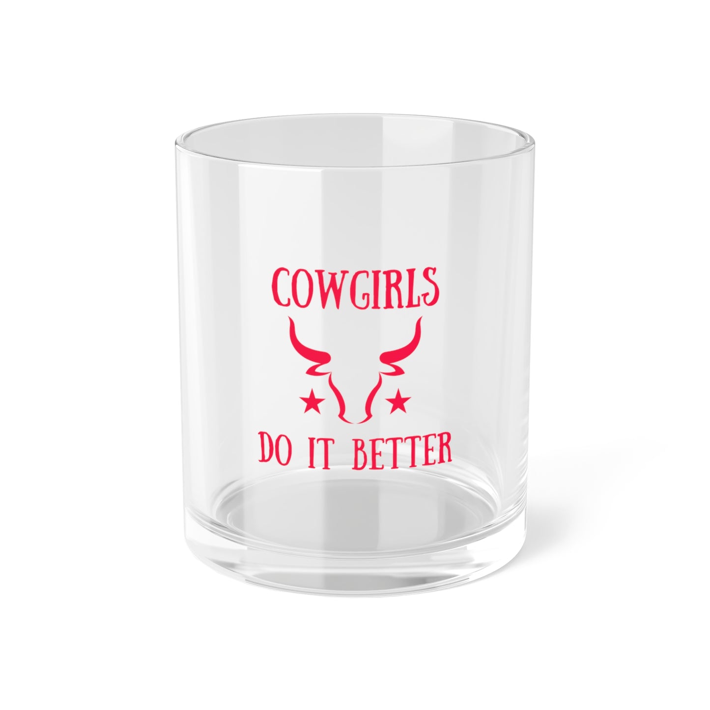 Pink Cowgirls Do It Better Whisky Glass