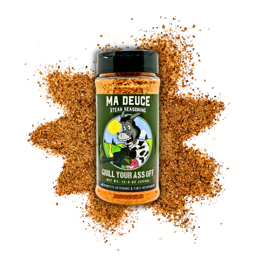 Ma Deuce Steak Seasoning™ - Beef, Meat, Kitchen, BBQ Rubs Grill Your Ass Off - Spices, Rubs, Seasonings, Sauces, Jerky