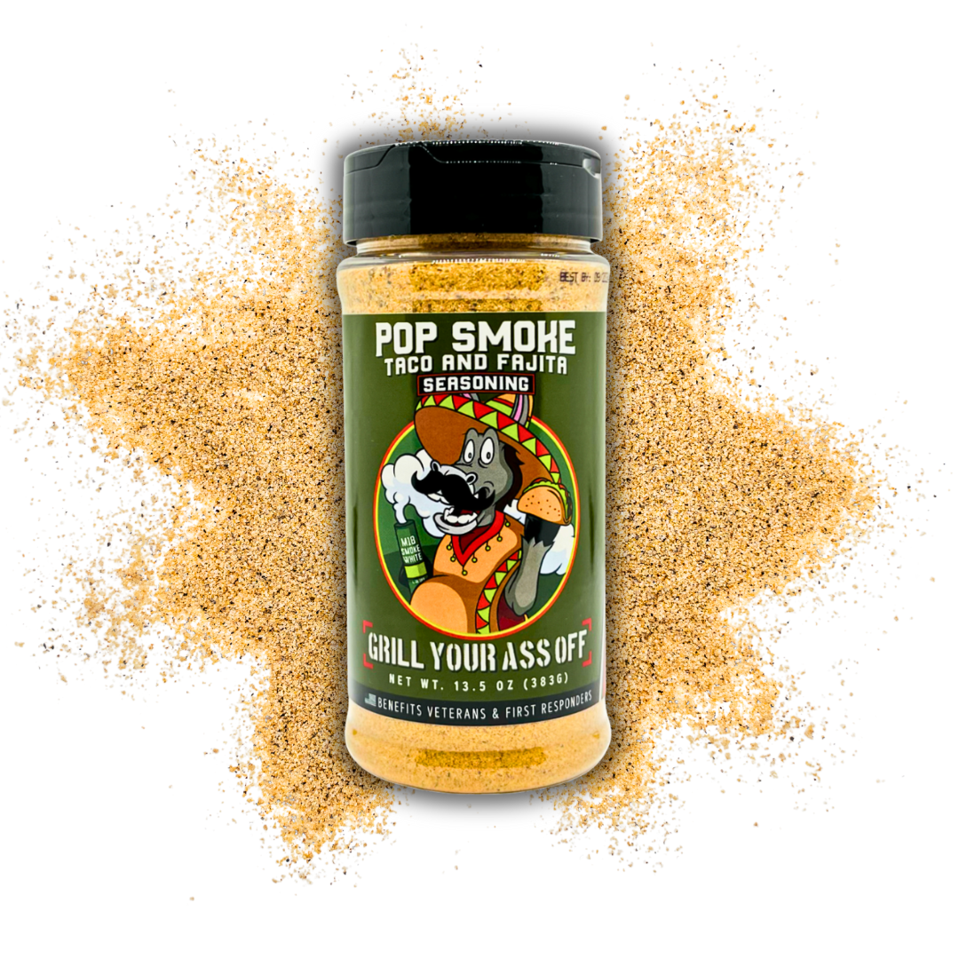 Pop Smoke Taco & Fajita Seasoning – Bold Tex-Mex Flavor Grill Your Ass Off - Spices, Rubs, Seasonings, Sauces, Jerky