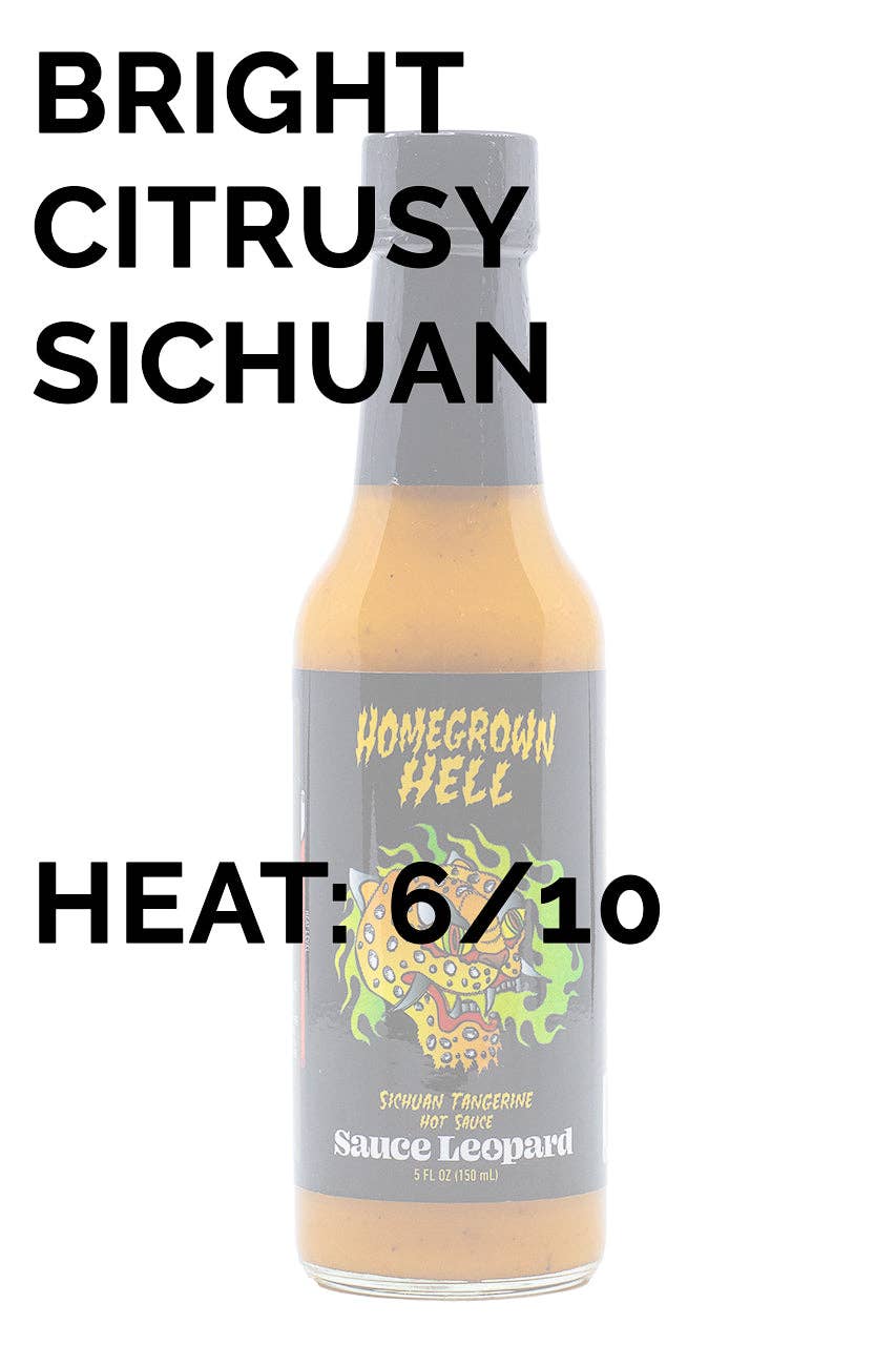 Homegrown Hell - Sichuan Tangerine | Sauce Leopard Heatonist